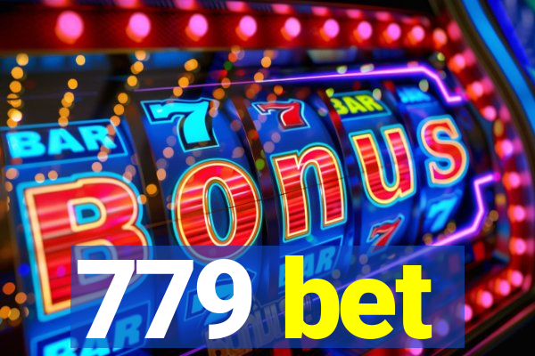779 bet